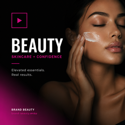 Beauty + skincare